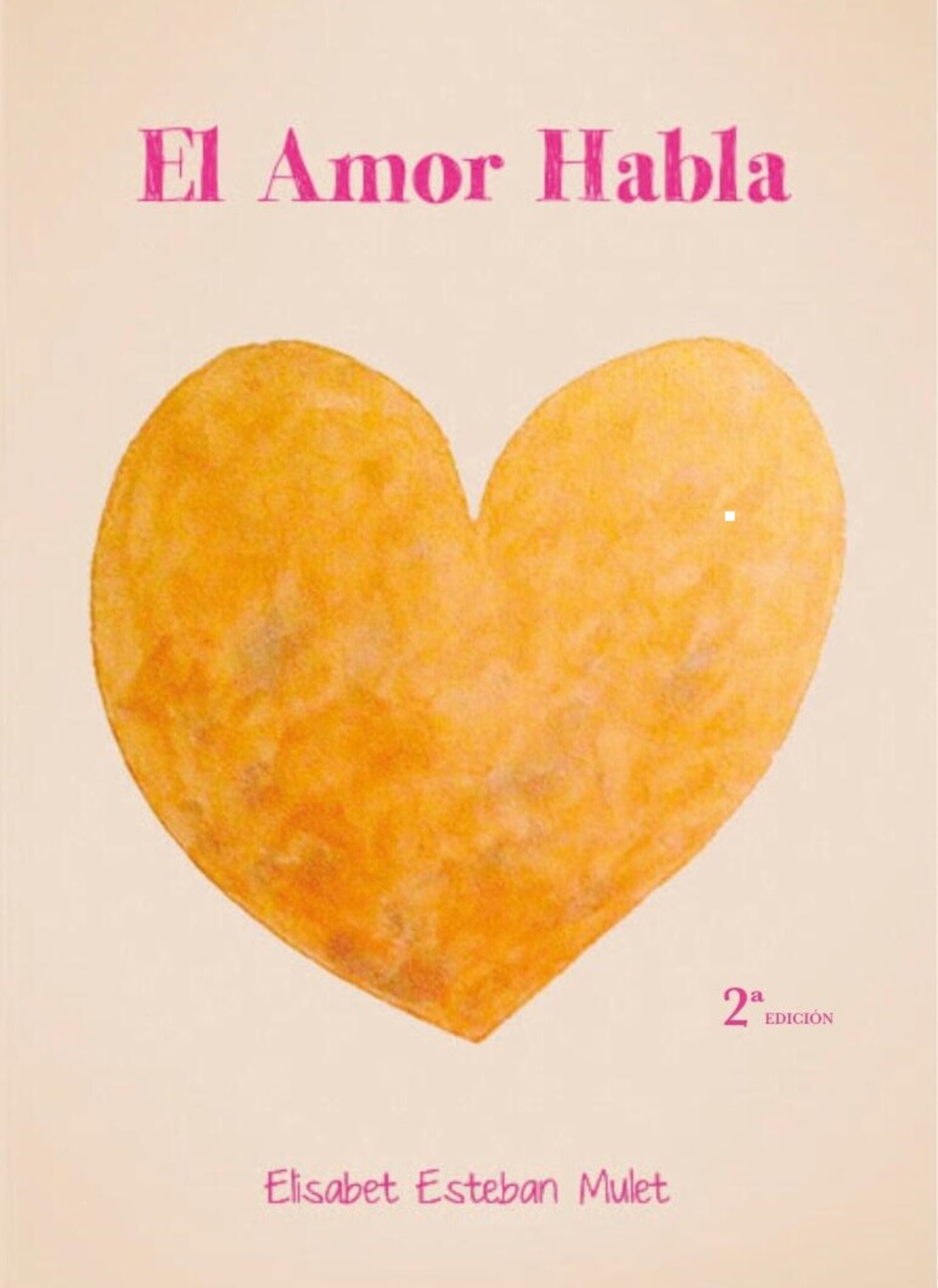 EL AMOR HABLA - 1